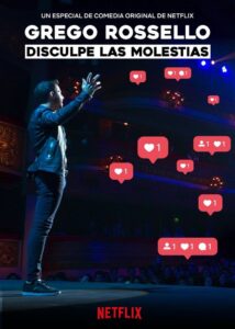 Grego Rossello: Disculpe las molestias 2019 one on netflix
