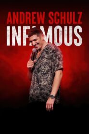 Andrew Schulz: Infamous 2022 one on netflix