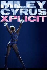 Miley Cyrus: Xplicit 2016 one on netflix