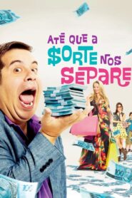 Till Luck Do Us Part 2012 one on netflix