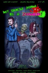 My Uncle John Is a Zombie! 2017 one on netflix