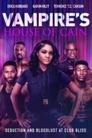 Vampire’s House of Cain 2024 one on netflix