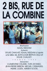 2 bis, rue de la Combine 1992 one on netflix