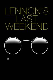 Lennon’s Last Weekend 2020 one on netflix