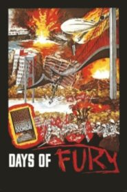 Days of Fury 1980 one on netflix
