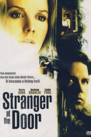 Stranger at the Door 2004 one on netflix
