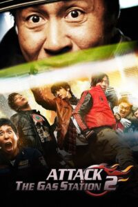 Attack the Gas Station 2 2010 one on netflix