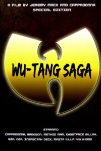 Wu-Tang Saga 2010 one on netflix
