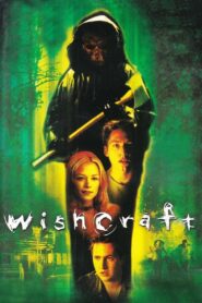 Wishcraft 2002 one on netflix