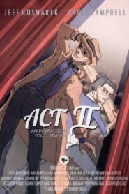 Act II 2015 one on netflix