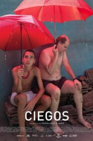 Ciegos 2019 one on netflix