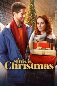 This Is Christmas 2022 one on netflix