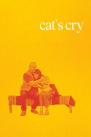 Cat’s Cry 2024 one on netflix