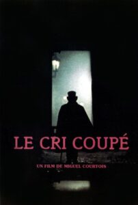 Le cri coupé 1994 one on netflix