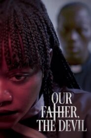 Our Father, the Devil 2023 one on netflix