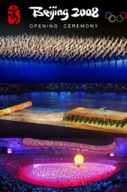 Beijing 2008 Olympic Opening Ceremony 2008 one on netflix