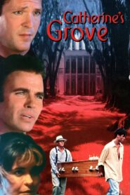 Catherine’s Grove 1997 one on netflix