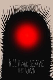 Kill It and Leave This Town 2020 one on netflix
