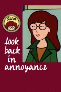 Daria: Look Back in Annoyance 2002 one on netflix