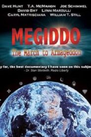 Megiddo: The March to Armageddon 2004 one on netflix