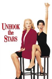 Unhook the Stars 1996 one on netflix