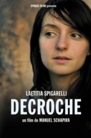Décroche 2007 one on netflix
