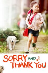 Sorry and Thank You 2011 one on netflix