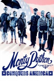 Monty Python Conquers America 2008 one on netflix