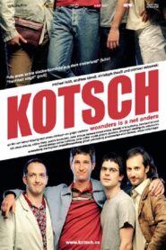 Kotsch 2006 one on netflix