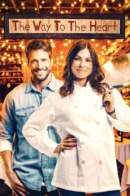 The Way to the Heart 2024 one on netflix