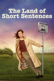The Land of Short Sentences 2023 one on netflix