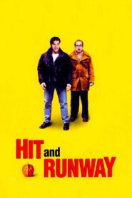Hit and Runway 1999 one on netflix
