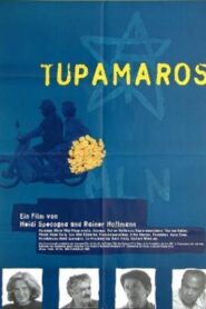Tupamaros 1997 one on netflix