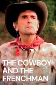 The Cowboy and the Frenchman 1988 one on netflix