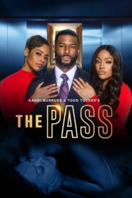 Kandi Burruss and Todd Tucker’s The Pass 2023 one on netflix