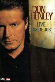 Don Henley – Live Inside Job 2000 one on netflix