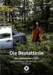 Die Bestatterin – Die unbekannte Tote 2021 one on netflix