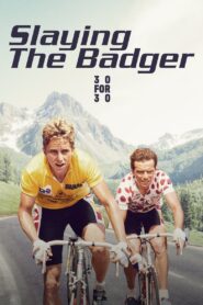 Slaying the Badger 2014 one on netflix