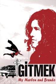 Gitmek: My Marlon and Brando 2008 one on netflix