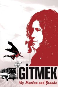 Gitmek: My Marlon and Brando 2008 one on netflix