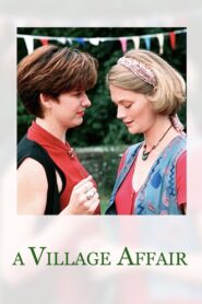 A Village Affair 1995 one on netflix