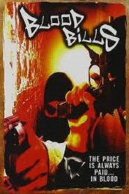 Urban Killaz: Blood Bills 2003 one on netflix