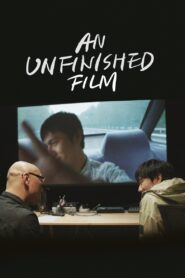 An Unfinished Film 2024 one on netflix