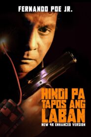 Hindi pa Tapos ang Laban 1994 one on netflix
