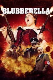 Blubberella 2011 one on netflix