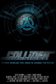 Collider 2013 one on netflix