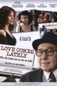 Love Comes Lately 2007 one on netflix