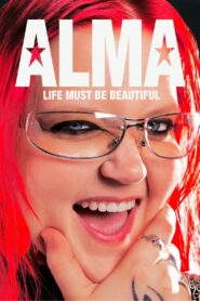 Alma – Life Must Be Beautiful 2024 one on netflix