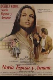 Novia, esposa y amante 1981 one on netflix
