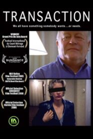 Transaction 2005 one on netflix
